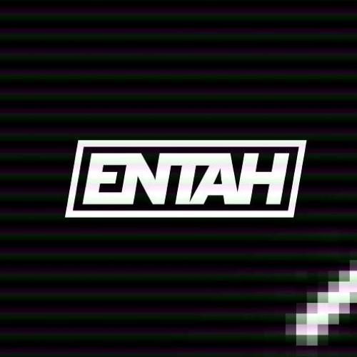 ENTAH